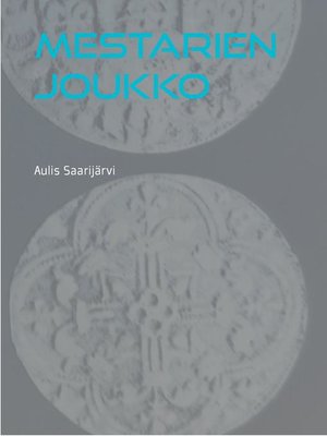 cover image of Mestarien joukko